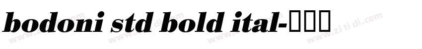 bodoni std bold ital字体转换